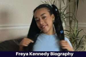 Freya Kennedy Biography