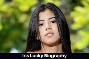 Iris Lucky Biography