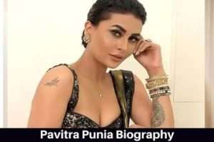Pavitra Punia Biography