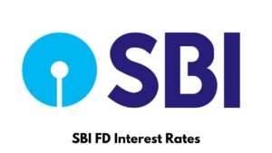 SBI FD Interest Rates